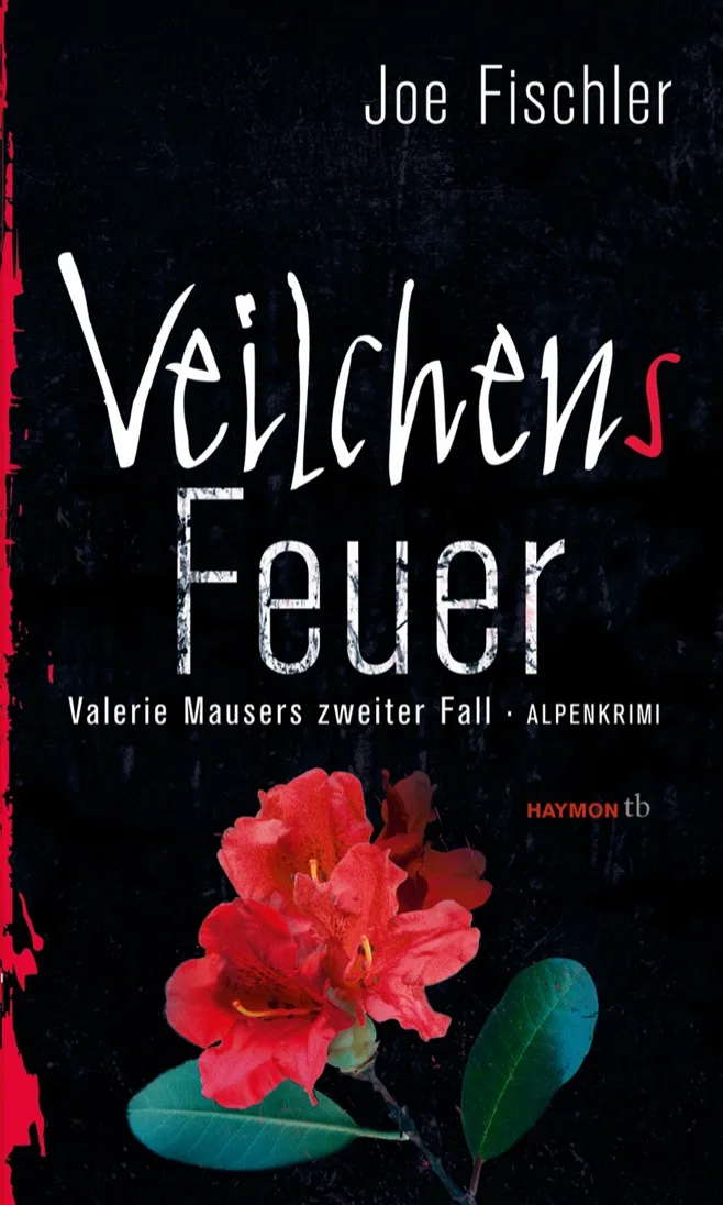 Veilchens Feuer